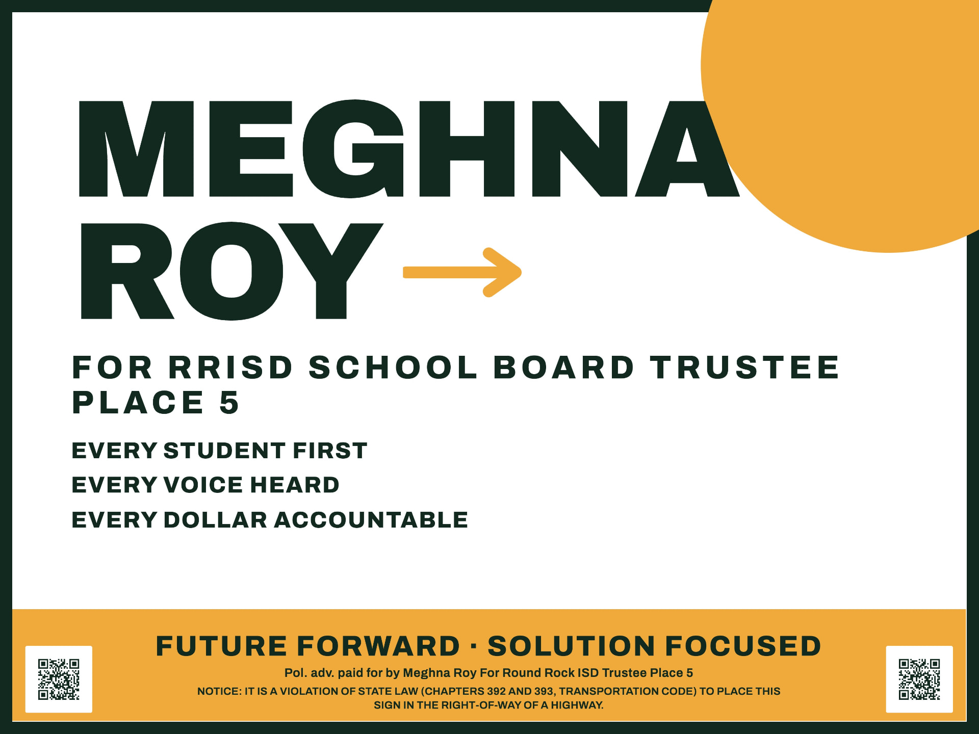 Meghna Roy for RRISD School Board Trustee Place 5 campaign yard sign